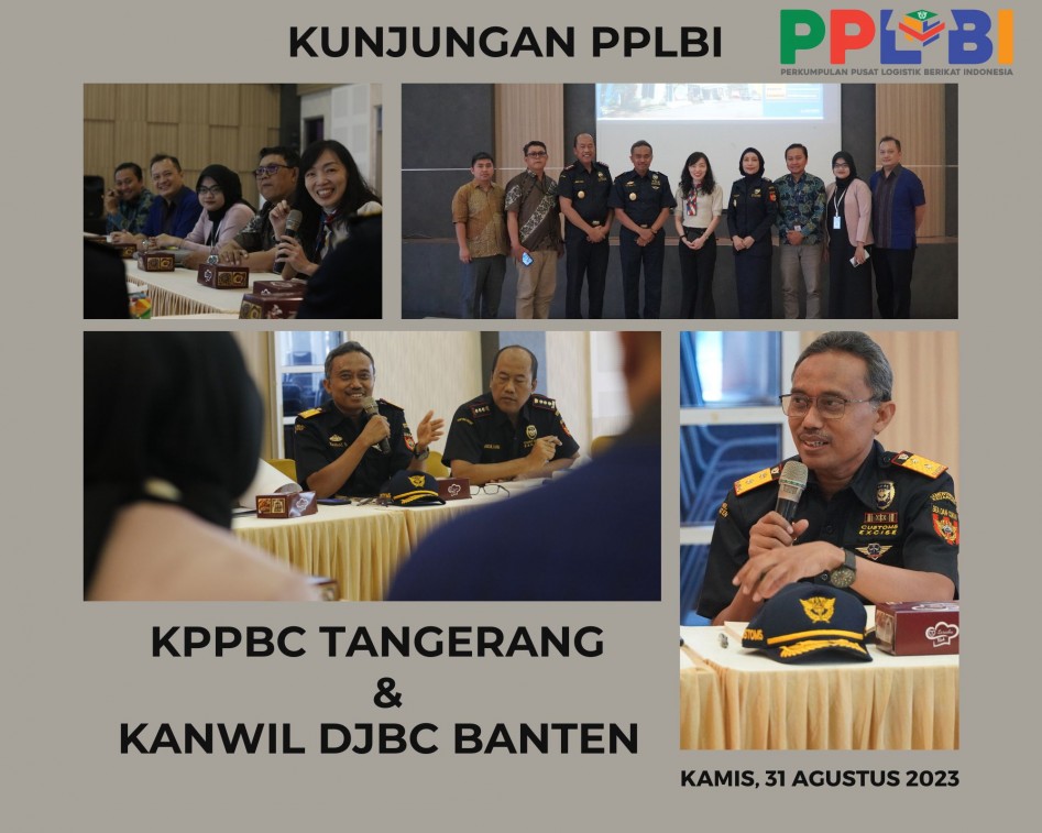 PPLBI melakukan kunjungan ke KPPBC Tangerang & Kanwil DJBC Banten