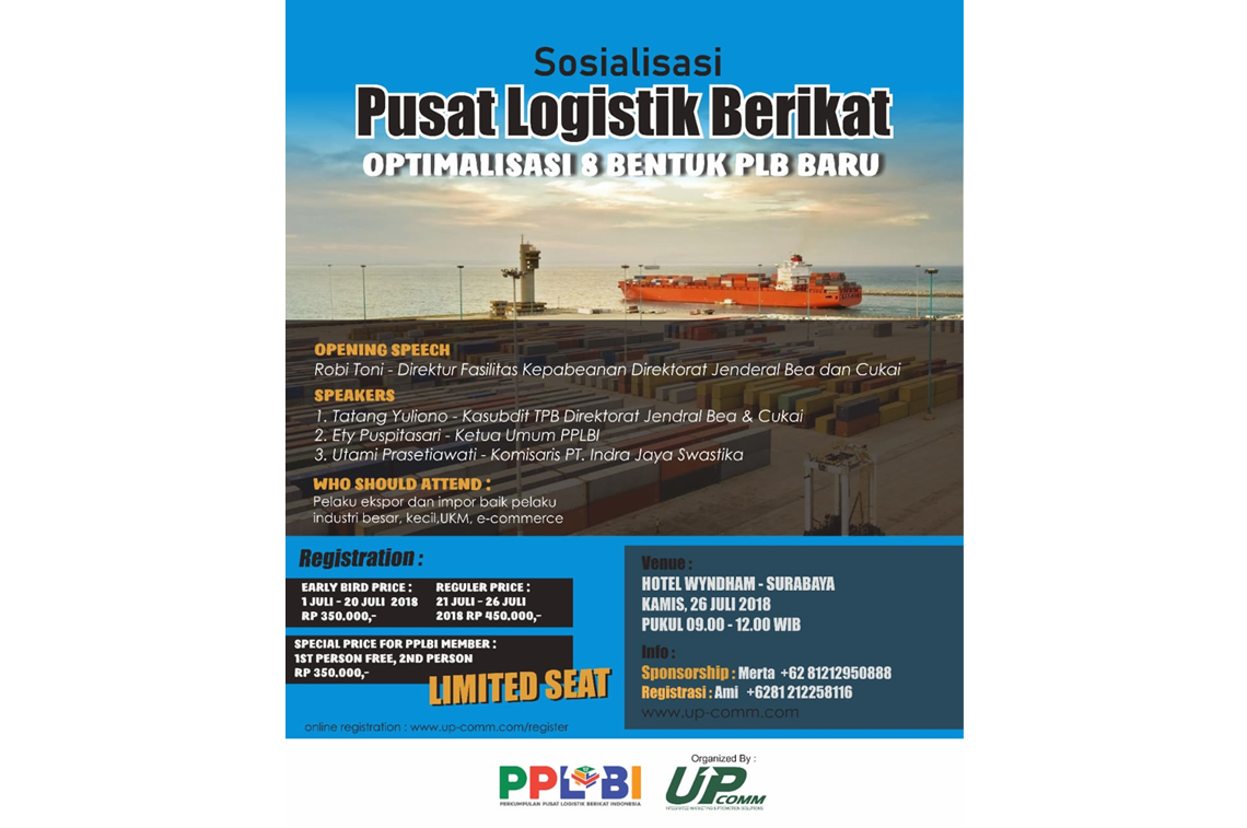 Sosialisasi Pusat Logistik Berikat Optimalisasi 8 Bentuk PLB Baru