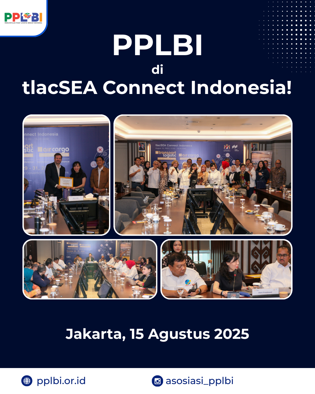 Indonesian Bonded Logistics Centers Association (PPLBI) Attends tlacSEA Connect Indonesia 2025!