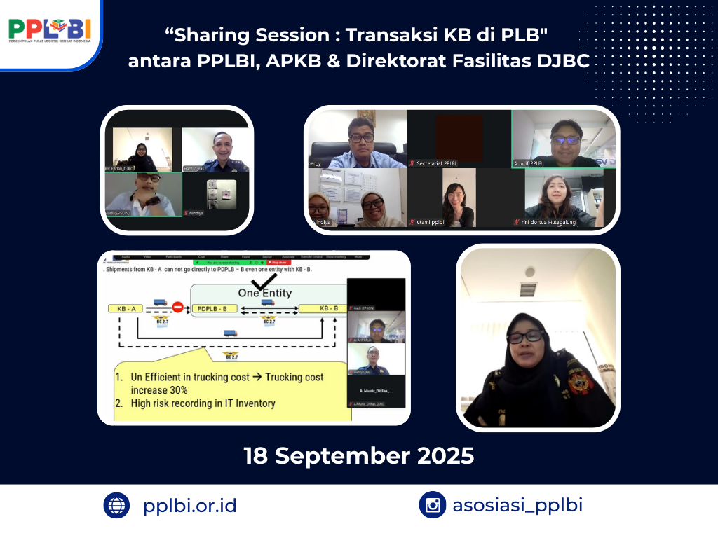 “Sharing Session : Transaksi KB di PLB"  antara PPLBI, APKB & Direktorat Fasilitas DJBC